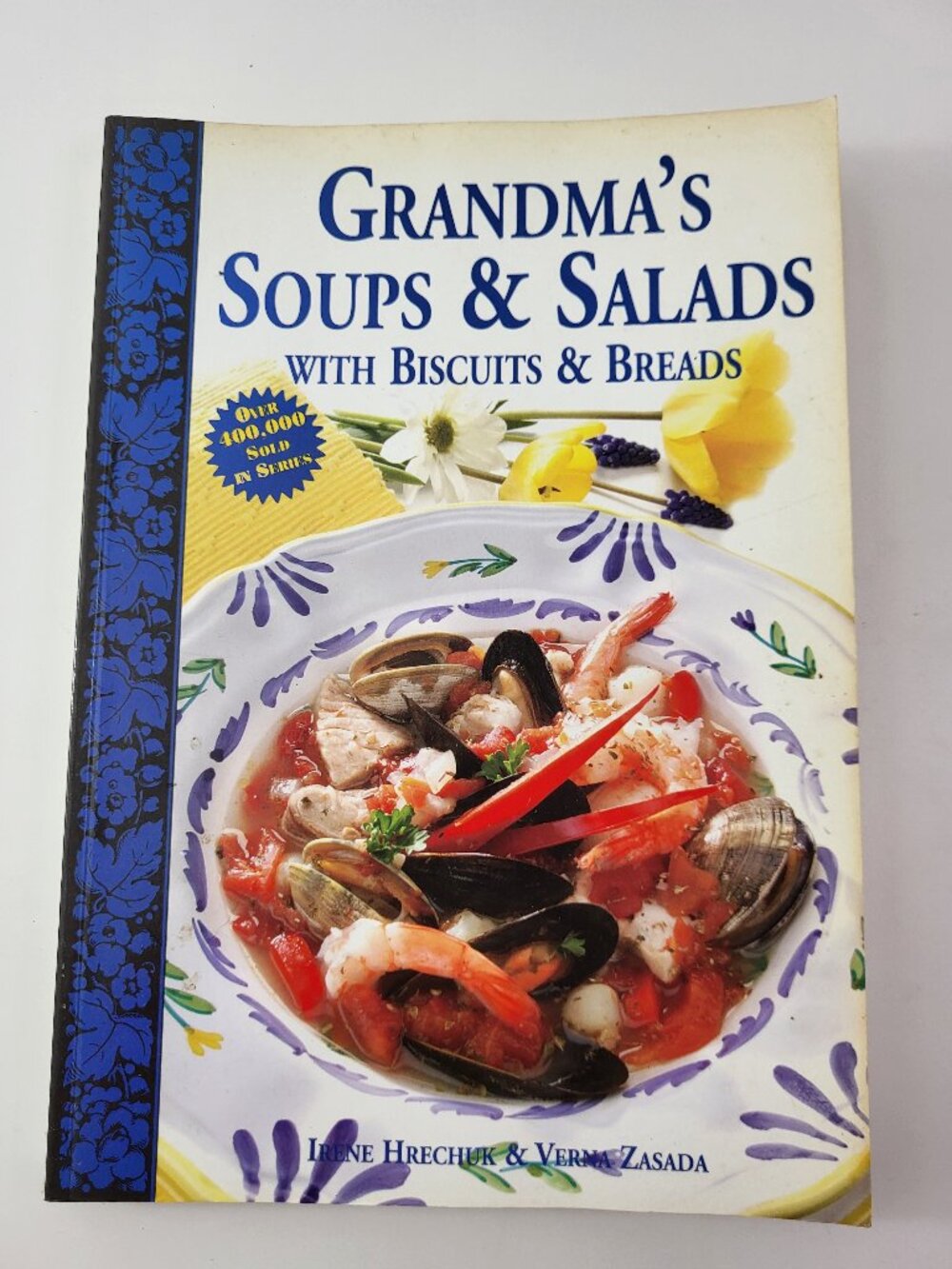 Grandma’s Soups & Salads with Biscuits & Breads Cookbook 2004